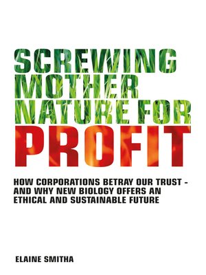 cover image of Screwing Mother Nature for Profit